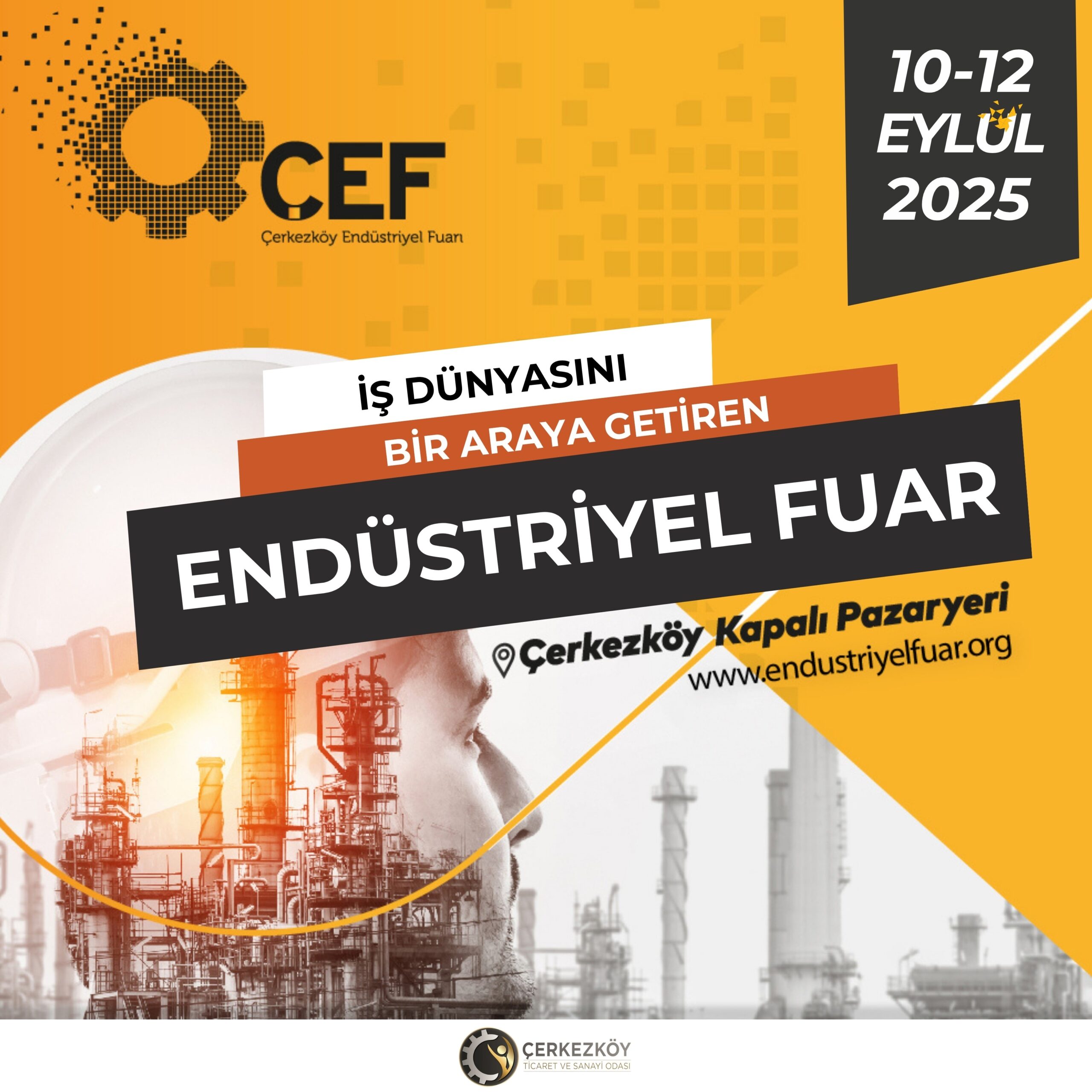 Çerkezköy Endüstriyel Fuarı, Eylül’de kapılarını açacak